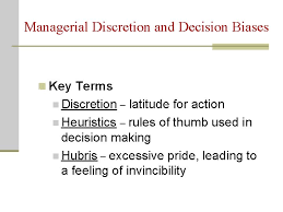 Latitude of discretionary decision making