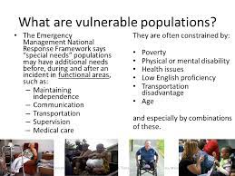 Needs of the vulnerable populations