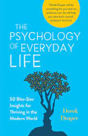 Psychology of Everyday Life.
