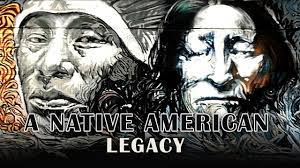 Legacy of the American Indians
