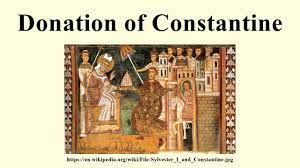 The Donation of Constantine.