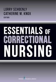 The role of the correctional nurse.