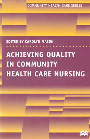 Achieving specific health care quality
