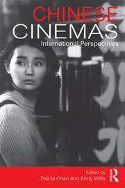 Chinese Cinema in Global Perspective.