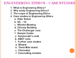 Engineering ethics case study.