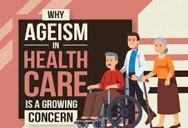 Ageism and health care risks.