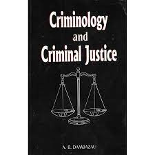 Criminology and criminal justice