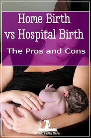 Home birth over a hospital birth