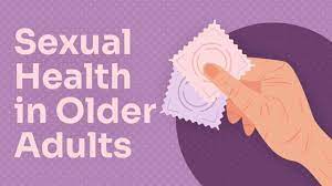 Sexual health in older adults.